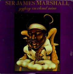 Sir James Marshall - Gypsy On Cloud Nine