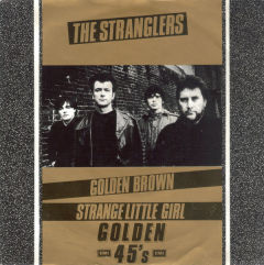 Golden Brown / Strange Little Girl