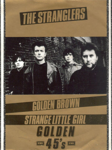 Golden Brown / Strange Little Girl