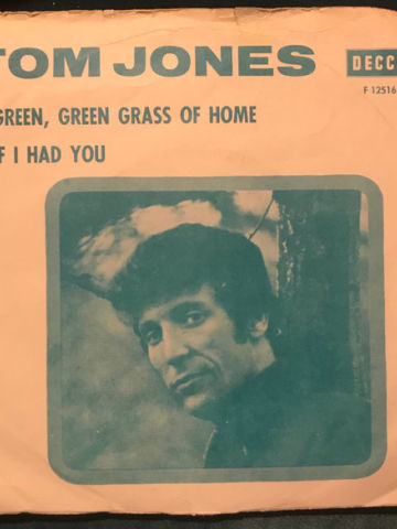 Green, Green Grass Of Home / If I Had You