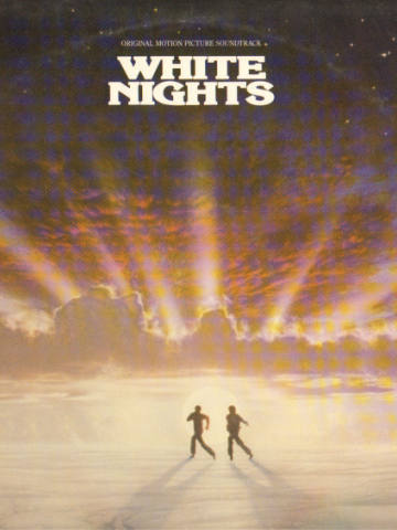 White Nights: Original Motion Picture Soundtrack