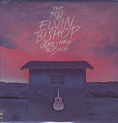 The Best Of Elvin Bishop Crabshaw Rising