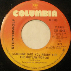 Caroline (Are You Ready For The Outlaw World) / Angeldrawers