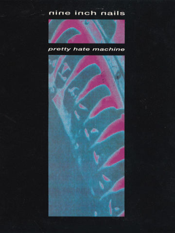 Pretty Hate Machine