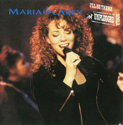 I'll Be There (MTV Unplugged)