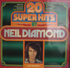 20 Super Hits By Neil Diamond