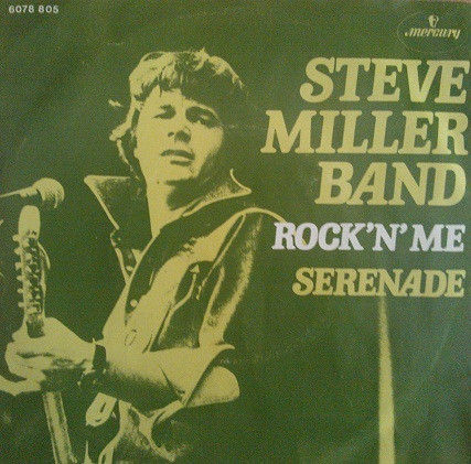 Rock 'N' Me / Serenade