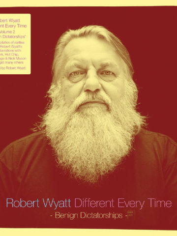 Different Every Time Volume 2 - Benign Dictatorships