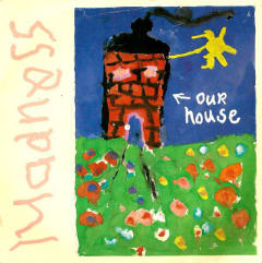 Our House