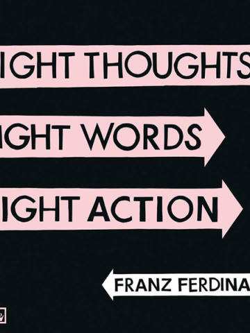 Right Thoughts, Right Words, Right Action