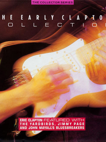 The Early Clapton Collection