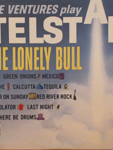 The Ventures Play Telstar, The Lonely Bull