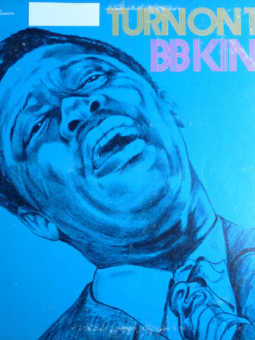 Turn On To B.B. King