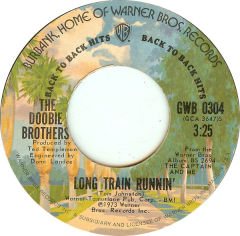 Long Train Runnin' / Listen To The Music