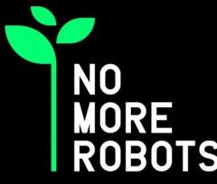 No More Robots