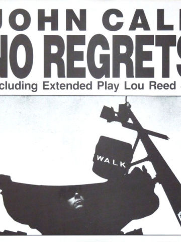 No Regrets (Including Extended Play Lou Reed 45)