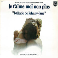 Bande Originale Du Film De Serge Gainsbourg &quot;Je T'Aime Moi Non Plus&quot;
