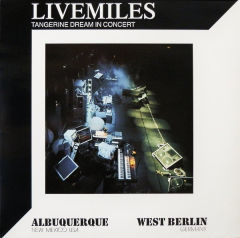 Livemiles (Tangerine Dream In Concert)