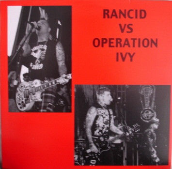 Rancid Vs. Operation Ivy