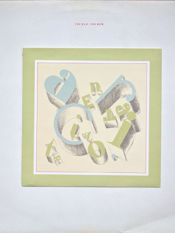 The Old &amp; The New