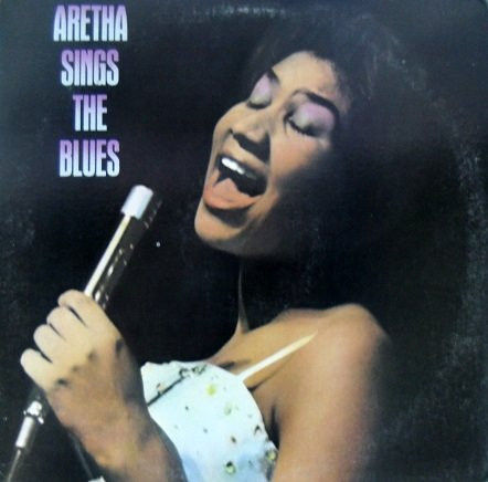 Aretha Sings The Blues