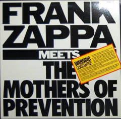 Frank Zappa Meets The Mothers Of Prevention