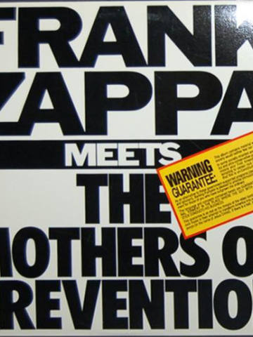 Frank Zappa Meets The Mothers Of Prevention