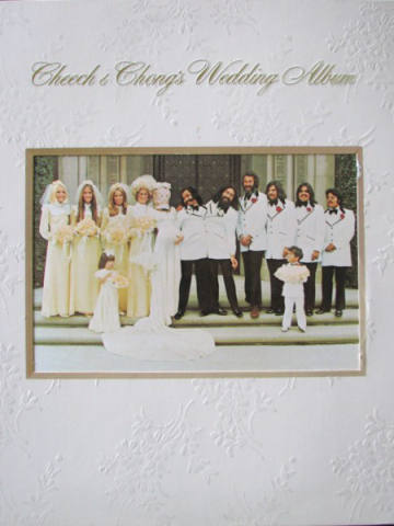 Cheech &amp; Chong's Wedding Album