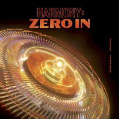 HARMONY : ZERO IN