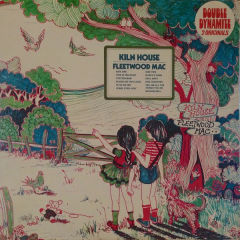 Kiln House / Then Play On