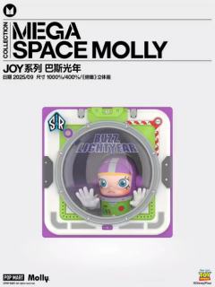 MEGA SPACE MOLLY《俯瞰》 巴斯光年