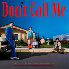 Don't Call Me