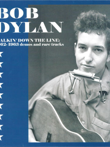 Walkin' Down The Line: 1962-1963 Demos And Rare Tracks