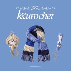 'KKUROCHET' Season.2