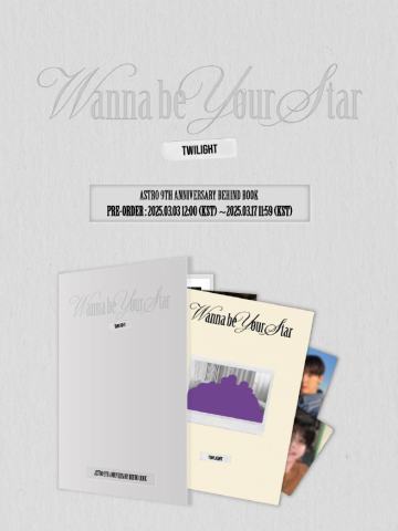  [Wanna be your Star : Twilight] ASTRO 9TH ANNIVERSARY BEHIND BOOK 