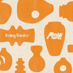 Being Tender