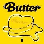 Butter (Hotter, Sweeter, Cooler)