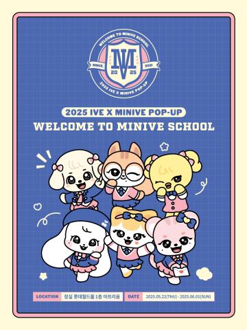 MINIVE SCHOOL - IVE x MINIVE POP-UP STORE 
