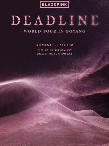 DEADLINE - BLACKPINK WORLD TOUR