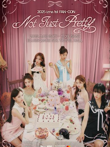 Not Just Pretty - izna 1st FAN-CON