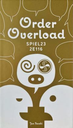 Order Overload: Spiel23