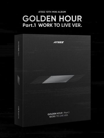 GOLDEN HOUR : Part.1 'WORK TO LIVE VER.'