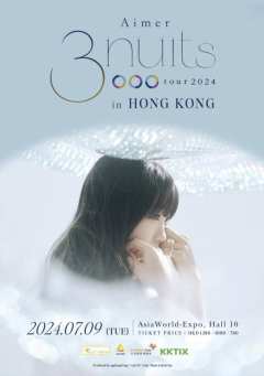 Aimer 3 nuits tour 2024 in HongKkng