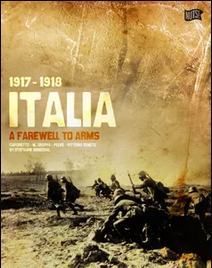 Italia 1917-1918: A Farewell to Arms