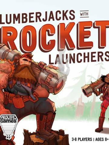 Lumberjacks with Rocket Launchers