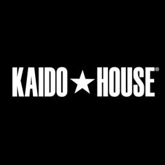 Kaido☆House
